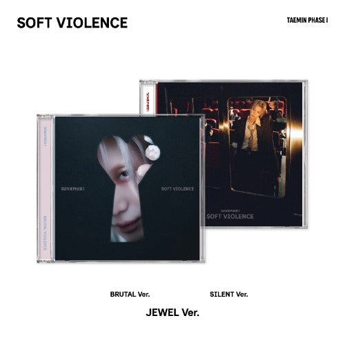 TAEMIN – PHASE I : Soft Violence – verzia Jewel (SILENT ver. / BRUTAL ver.)