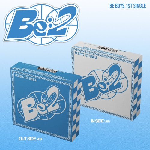 BE BOYS – BE:2 (1st Single Album) – OUT SIDE Ver. / IN SIDE Ver.