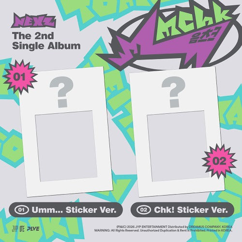 NEXZ – Mmchk (2. single album) – Umm... Sticker ver. / Chk! Sticker ver.
